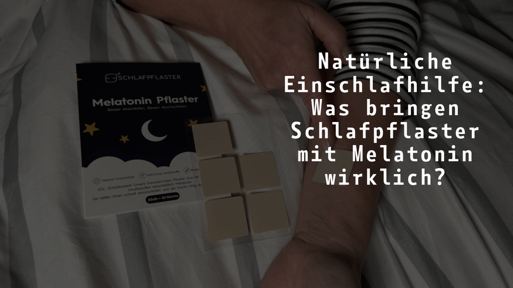 Schlafpflaster mit Melatonin: Meine Erfahrungen & wie sie wirklich wirken